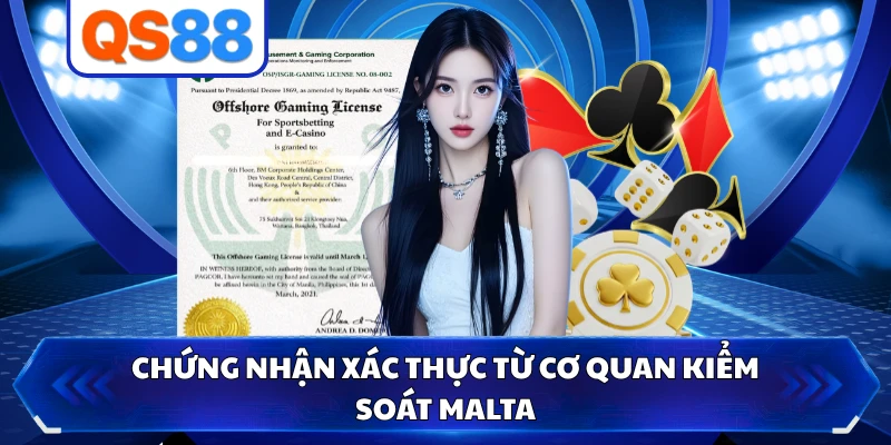 Chứng nhận xác thực từ cơ quan kiểm soát Malta